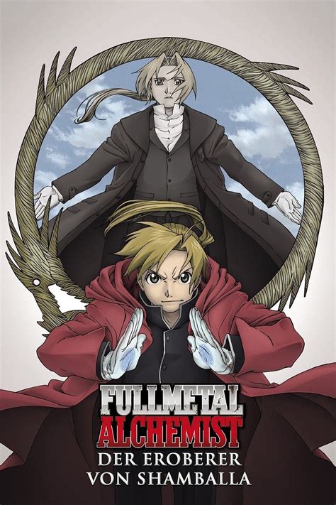 Fullmetal Alchemist the Movie: Conqueror of Shamballa .